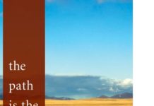 The Path Is the Goal: A Basic Handbook of Buddhist Meditation