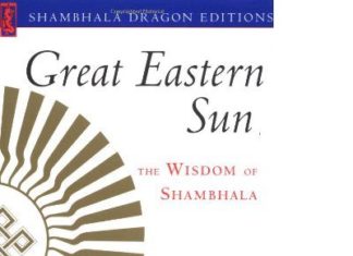 Great Eastern Sun: The Wisdom of Shambhala