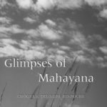 Glimpses of Mahayana