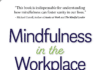 Two Book Reviews of Mindfulness in the Workplace