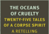 The Oceans of Cruelty